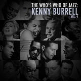 Kenny Burrell - A Who's Who of Jazz: Kenny Burrell, Vol. 4 '2013