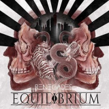 Equilibrium - Renegades '2019