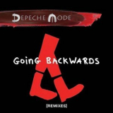 Depeche Mode - Going Backwards (Remixes) '2017