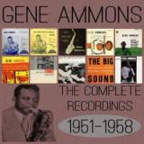 Gene Ammons - The Complete Recordings: 1951-1958 '2014