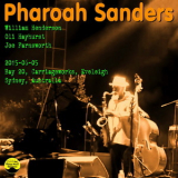 Pharoah Sanders - 2015-06-05, Bay 20, Carriageworks, Eveleigh, Sydney, Australia '2015