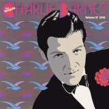 Charlie Barnet And His Orchestra - The Complete Charlie Barnet, Volume IV - 1940 '1981