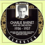 Charlie Barnet And His Orchestra - 1936-1937 '2000