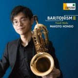 Makoto Hondo & Michiyo Haneishi - Baritonism II -French Works- '2020