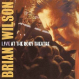Brian Wilson - Live At The Roxy Theatre '2001