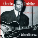 Charlie Christian - Celestial Express '1999