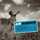 Hadouk Trio - Air Hadouk '2010