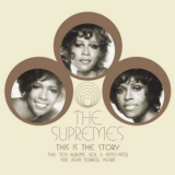 The Supremes - This Is The Story, The 70s Albums, Vol. 1: 1970-1973 The Jean Terrell Years '2006