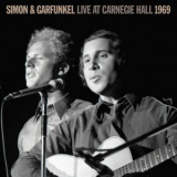 Simon & Garfunkel - Live At Carnegie Hall 1969 '1969