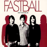 Fastball - Keep Your Wig On '2004