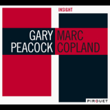 Gary Peacock & Marc Copland - Insight '2009