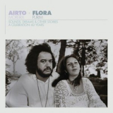 Airto Moreira - A Celebration: 60 Years - Sounds, Dreams & Other Stories '1965
