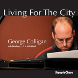 George Colligan - Living For The City '2011