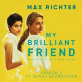 Max Richter - My Brilliant Friend, Season 2 '2020
