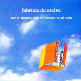 Fabrizio De Andre - Non Al Denaro Non All'amore Ne Al Cielo '1971