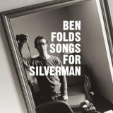 Ben Folds - Songs For Silverman '2005