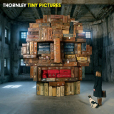 Thornley - Tiny Pictures '2009