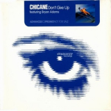 Chicane - Don't Give Up '2000