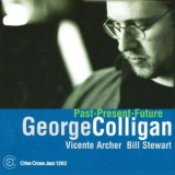 George Colligan - Past-present-future '2005/2009