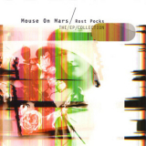 Mouse On Mars - Rost Pocks (the Ep Collection) '2003