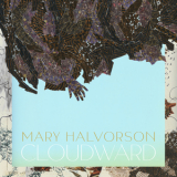 Mary Halvorson - Cloudward '2024