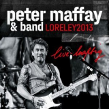 Peter Maffay - live-haftig Loreley 2013 '2024
