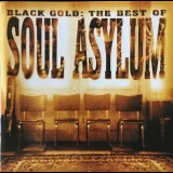 Soul Asylum - Black Gold: The Best Of Soul Asylum '2000