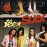 Slade - Get Yer Boots On: The Best Of Slade '2004