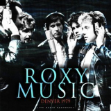 Roxy Music - Denver 1979 (Live) '2019