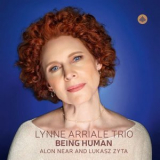 Lynne Arriale Trio - Being Human '2024