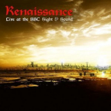 Renaissance - Live at the BBC - Sight & Sound '1999