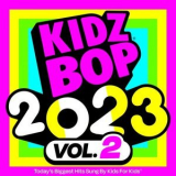 KIDZ BOP Kids - KIDZ BOP 2023 Vol. 2 '2023