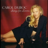Carol Duboc - Songs For Lovers '2008