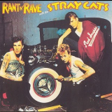 Stray Cats - Rant N' Rave With The Stray Cats '1983