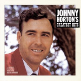 Johnny Horton - Johnny Horton'S Greatest Hits '1987