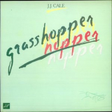 J.J. Cale ‎ - Grasshopper '1982