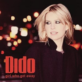 Dido - Girl Who Got Away '2013