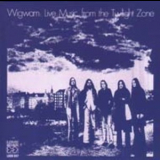 Wigwam - Live Music From The Twilight Zone '1974