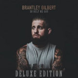 Brantley Gilbert - So Help Me God '2023