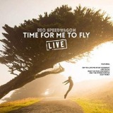REO Speedwagon - Time For Me To Fly '2019