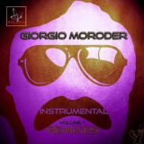 Giorgio Moroder - Instrumental Remixes, Vol. 1 '2021