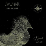 Jawhar - Qibla Wa Qobla '2015