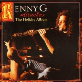 Kenny G - Miracles: The Holiday Album '1994