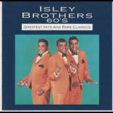 The Isley Brothers - Greatest Hits And Rare Classics '1991