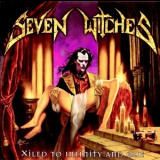 Seven Witches - Xiled To Infinity And One '2002