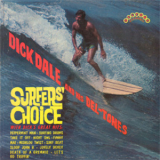 Dick Dale And His Del-tones - Surfer's Choice '1962