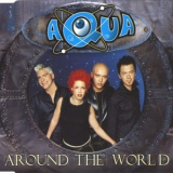 Aqua - Around The World (Single) '2000