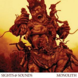 Sights & Sounds - Monolith '2009