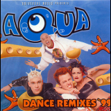 Aqua - Dance Remixes '99 '1999