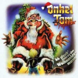 Onkel Tom Angelripper (Sodom) - Ich Glaub' Nicht An Den Weihnachtsmann '2000
